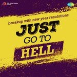 Just Go To Hell - Usha Khanna Song Download